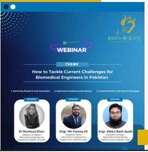"How to tackle the Current Challenges for Biomedical Engineers in Pakistan"